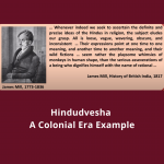 2.1 Colonial Roots of Hindudvesha – Introduction