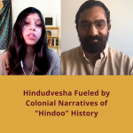 Hindudvesha Fueled by Colonial Narratives of “Hindoo” History