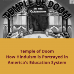 How Hinduism is Portrayed in America’s Education System