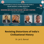 Revisiting the Distortions of India’s Civilizational History