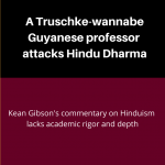 Guyanese Professor’s Provoking Polemics on Hinduism