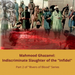 Rivers of Blood: The Forgotten History of Hindu Genocide by Islamic Zealots (2)