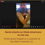 Racial Attack on Hindu Americans on the Rise: The Fremont, CA, Case