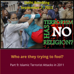 List of Islamic Terrorist Attacks in 2011 (Part 9)