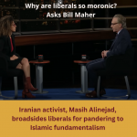 Why Are Liberals So Moronic About The Problem (Radical Islam)? Asks Bill Maher