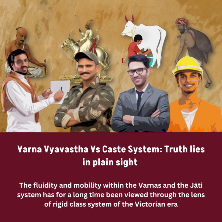 Varna Vyavastha vs Caste system